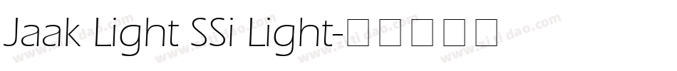 Jaak Light SSi Light字体转换